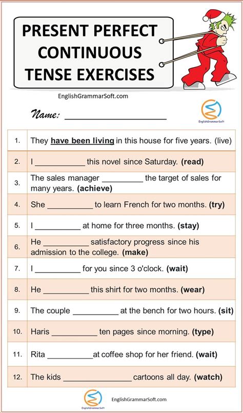 For an action in progress that. Present Perfect Continuous Tense with Examples, Exercise ...