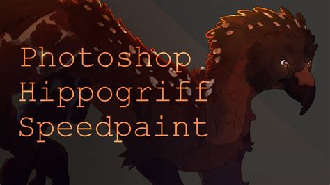 Adobe Photoshop Hippogriff Oc Speedpaint Youtube