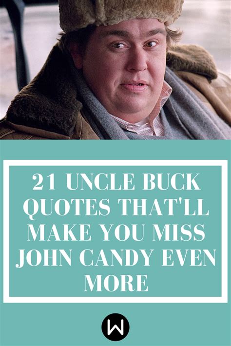 Uncle Buck Quotes Shortquotes Cc