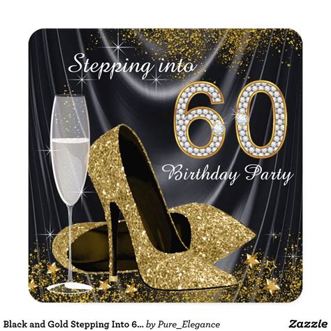Black And Gold Stepping Into 60 Birthday Party Invitation In 2021 60th Birthday