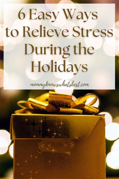 6 ways to relieve stress during the holidays