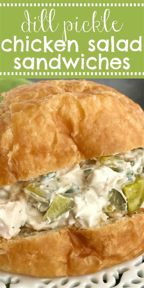 Excellent on freshly baked bread with lettuce, tomato, shredded carrots and of course pickles. Dill Pickle Chicken Salad Sandwiches | Chicken Salad ...