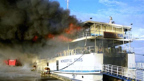 A Large Fire Engulfs The Mv Wonderful Stars Passenger Ship Docked At