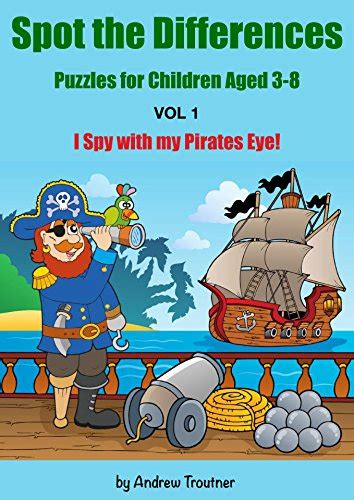 Spot The Differences Puzzles For Children Aged 3 8 Vol 1 I Spy With
