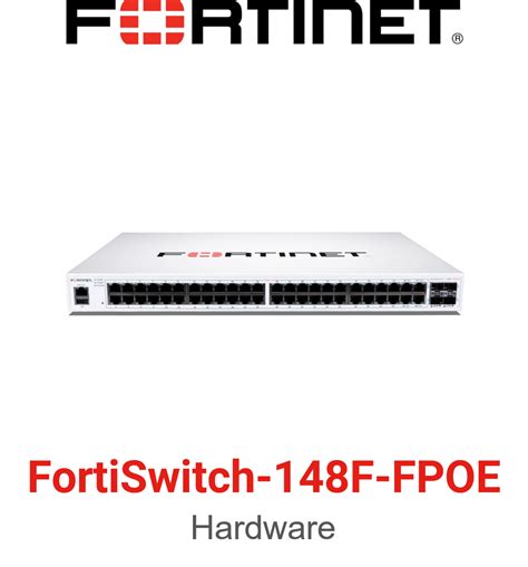 Fortinet Fortiswitch 148f Fpoe Fs 148f Fpoe Acquistate Dal Vostro