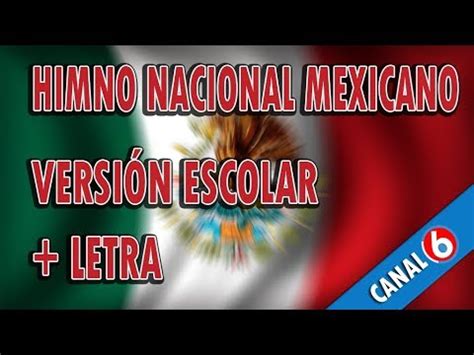 Himno nacional mexicano oficial con letra transmitido en radio y tv. HIMNO NACIONAL MEXICANO VERSIÓN ESCOLAR (Con Letra) - YouTube