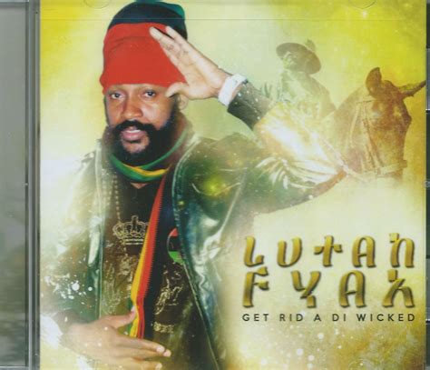 lutan fyah get rid a di wicked cd reggae land muzik store