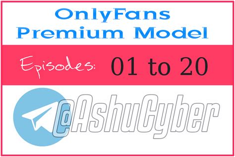 onlyfans episodes 01 to 20 telegraph