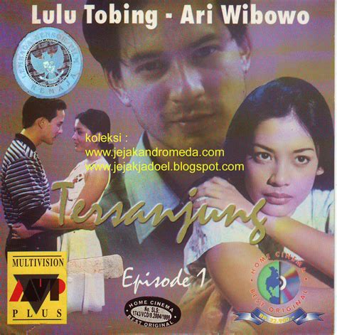 Ari wibowo dan lulu tobing bakal syuting bareng lagi? Dunianya Film Indonesia Jadoel: SINETRON TERSANJUNG INDOSIAR