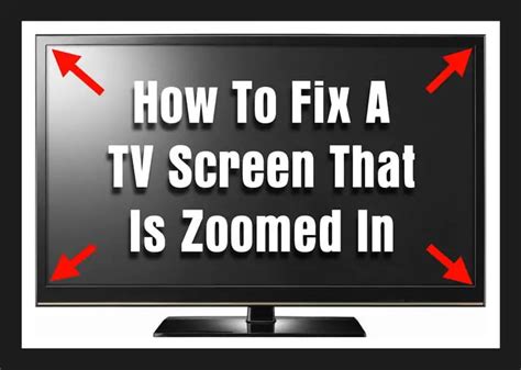 How To Fix A Tv Screen That Is Zoomed In Picture Size Adjustment