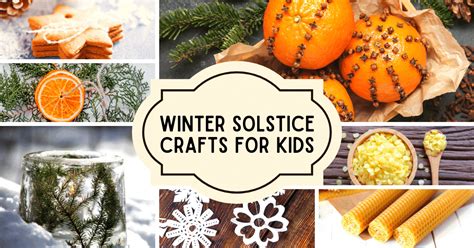 Winter Solstice Craft Projects For December Kids Activities