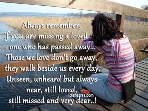 If You Are Missing A Loved One Who Has Passed Away