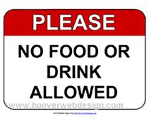 Give newborn infants no food or drink other than breastmilk, not even sips of water, unless medically indicated. Free Printable No Food Or Drink Allowed Temporary Sign