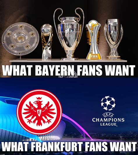 Frankfurt Vs Fc Bayern Meme Imgflip