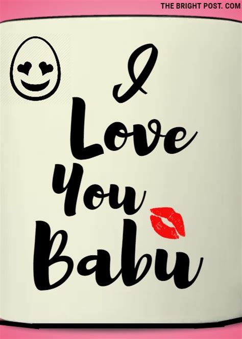 Beautiful Images Of I Love You Babu Love You I Love You Love Quotes