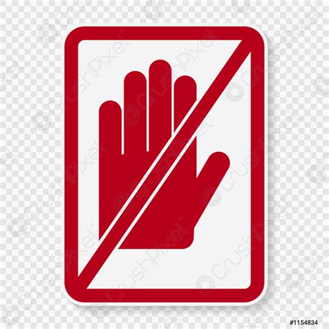 Symbol Do Not Touch Sign On Transparent Background Vector Illustration
