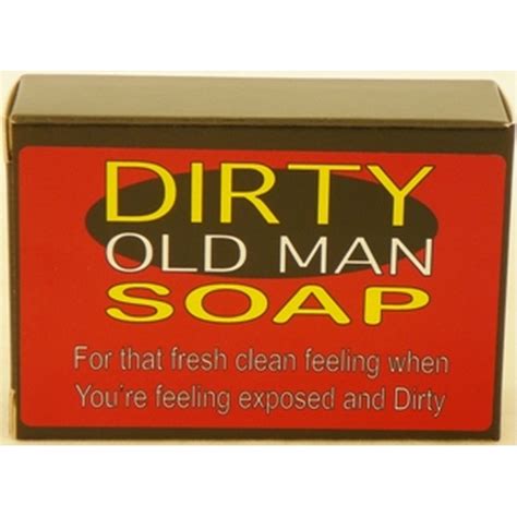 Soap Novelty Dirty Old Man Gimmicky Tsgimmicky Ts