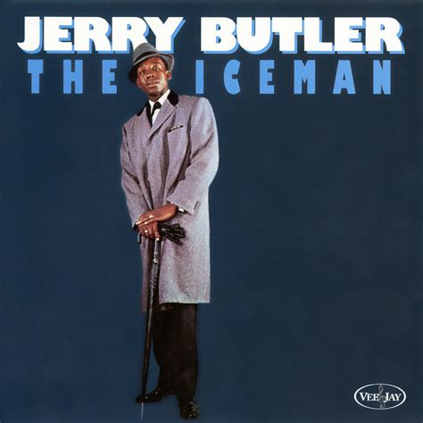 Jerry Butler He Will Break Your Heart Iheartradio