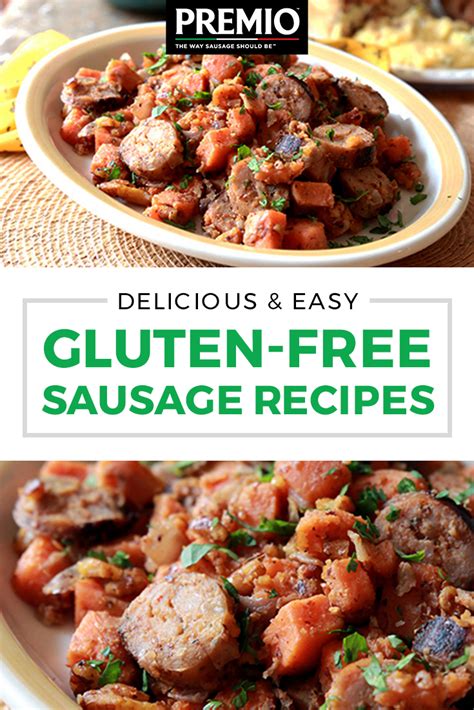 Delicious And Easy Gluten Free Sausage Recipes Premio Foods Gluten