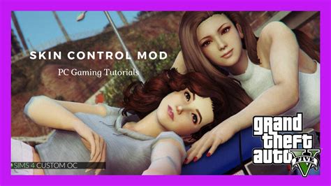 Pc Modding Tutorials How To Install Skin Control Mod And Install Skins