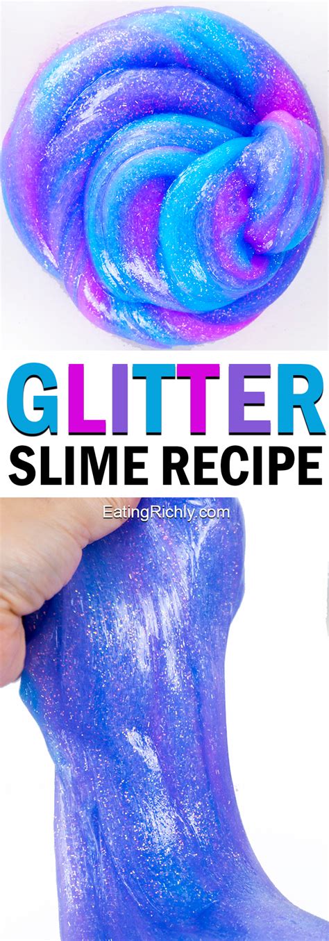 Glitter Glue Slime Just Two Ingredients With Easy Clean Up Eating Richly