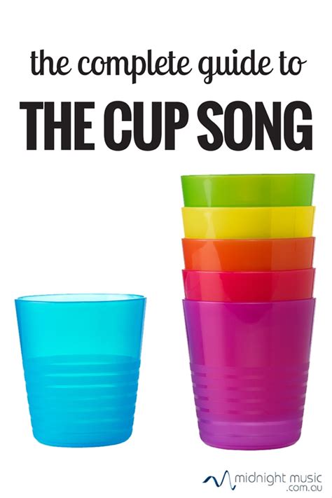 The Complete Guide To The Cup Song Artofit