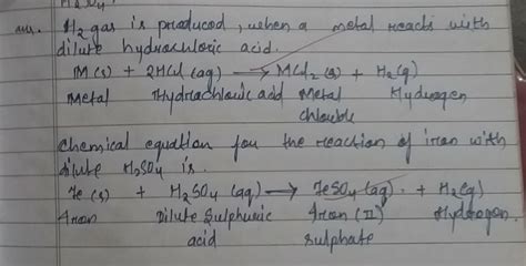 H.can you tell me which house is theirs? Which gas is produced when dilute hydrochloride acid is ...