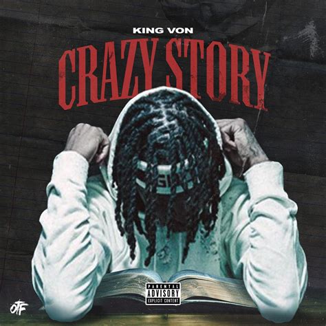 Crazy Story By King Von Single Gangsta Rap Reviews Ratings