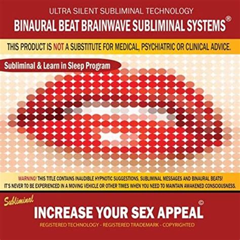 Increase Your Sex Appeal Combination Of Subliminal And Learning While