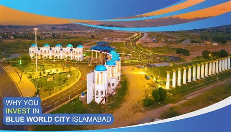 Blue World City Islamabad Everything You Need To Know