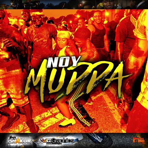 noy mudda [access card riddim] dream sound media