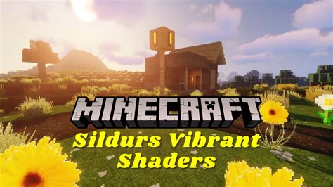 How To Install Sildurs Vibrant Shaders In Minecraft 119 2023