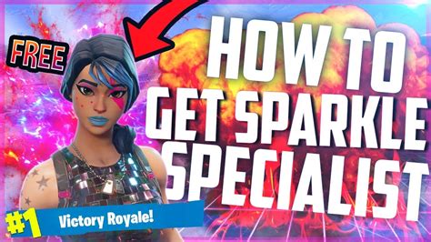 How To Get Sparkle Specialist Fortnite Battle Royale Youtube