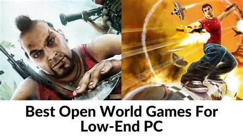 10 Best Open World Games For Low End Pc Updated 2023
