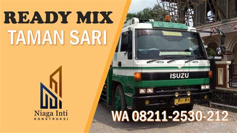 Harga beton ready mix wilayah bogor. Harga Beton Ready Mix Taman Sari WA 08211-2530212 2021