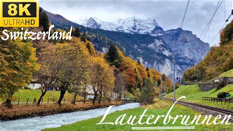 8k Lauterbrunnen Village Switzerland A Paradise On Earth Walk