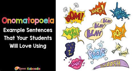 Onomatopoeia Examples In A Sentence Kirstens Kaboodle