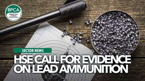 Hse Call For Evidence On Lead Ammunition