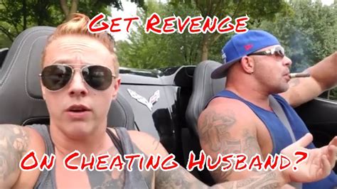 Revenge On Cheating Husbands Youtube