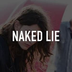 Naked Lie Rotten Tomatoes