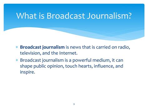 What Are The Roles Of Broadcast Journalism