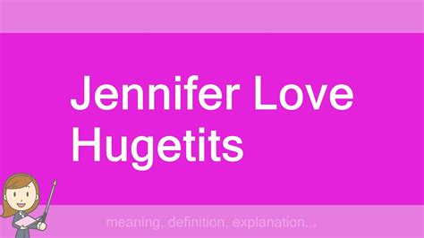 Jennifer Love Hugetits Youtube