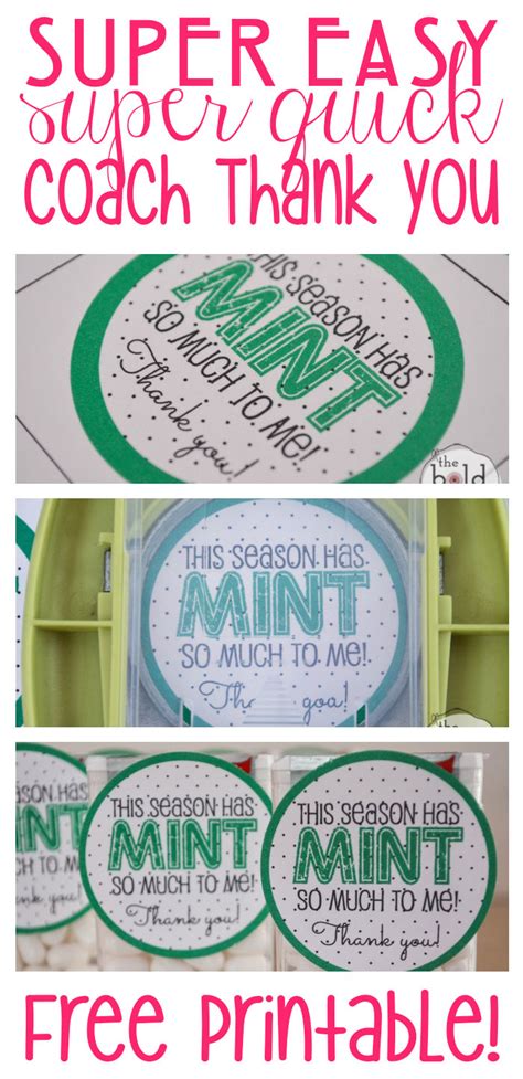 Would you like me to … i think it would be great if you … Mint So Much Coach Thank You Treats {and free printable!}