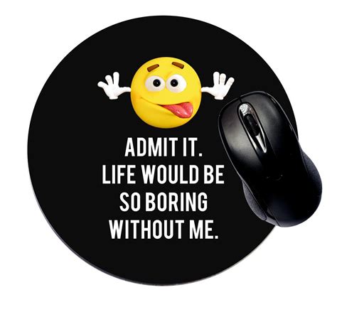 Mouse Mat Pad Mousepad Cute Desk Round Circle Mousemat Yellow Emoji Emoticon Funny Quote