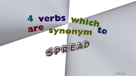 Spread 4 Verbs Which Are Synonyms To Spread Sentence Examples Youtube