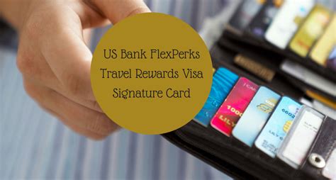 Rewards Credit Card Review Us Bank Flexperks Travel Rewards Visa