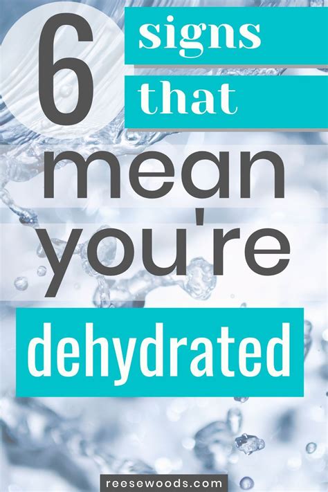 6 Signs That Youre Dehydrated Reese Woods Fitness Signs Of