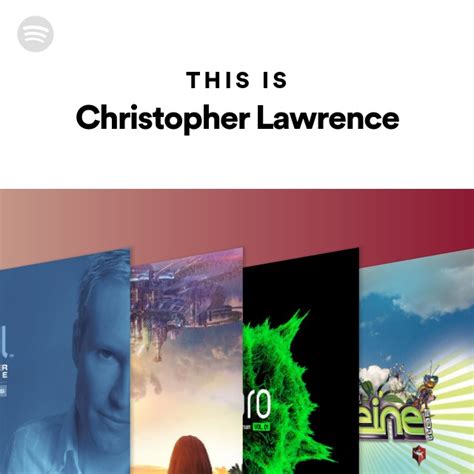 This Is Christopher Lawrence Playlist By Spotify Spotify