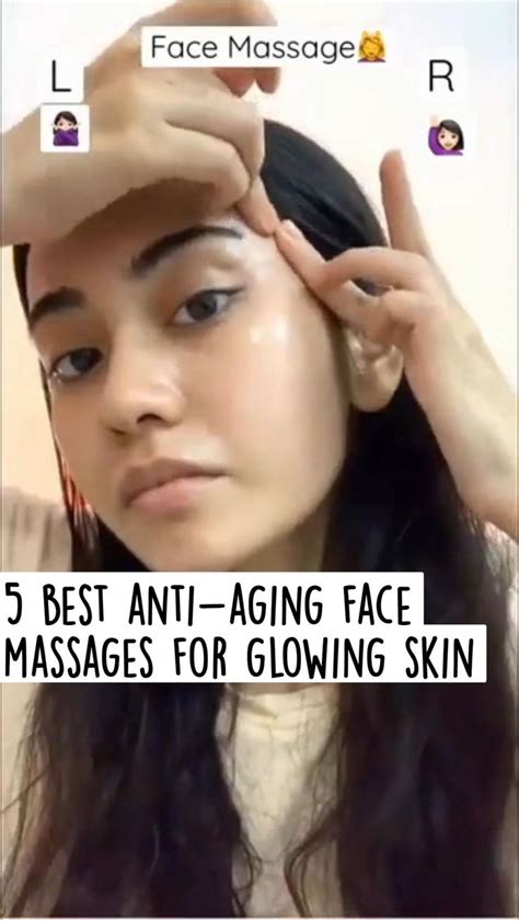 5 Best Anti Aging Face Massages For Glowing Skin Step By Step Anti Aging Face Massage Video