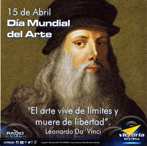 Día Mundial Del Arte Por El Nacimiento De Leonardo Da Vinci Arte